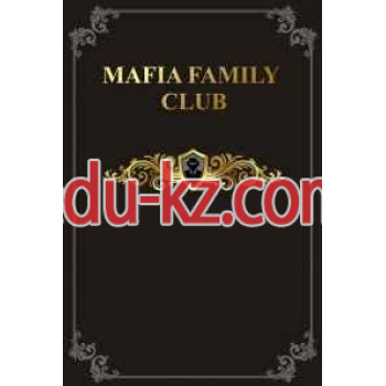 Игровой клуб Mafia Family Club - на relaxbase.su в категории Игровой клуб